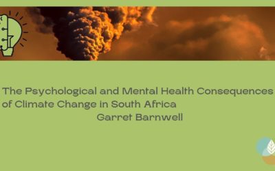Launch: The Psychological Mental Health Consequences of Climate Change in South Africa